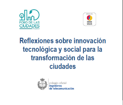 Reflexións sobre innovación tecnolóxica e social para a transformación das cidades