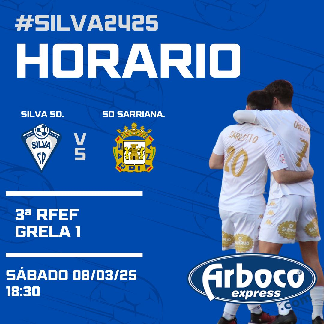 CARTEL PARTIDO SILVA SD VS SD SARRIANA