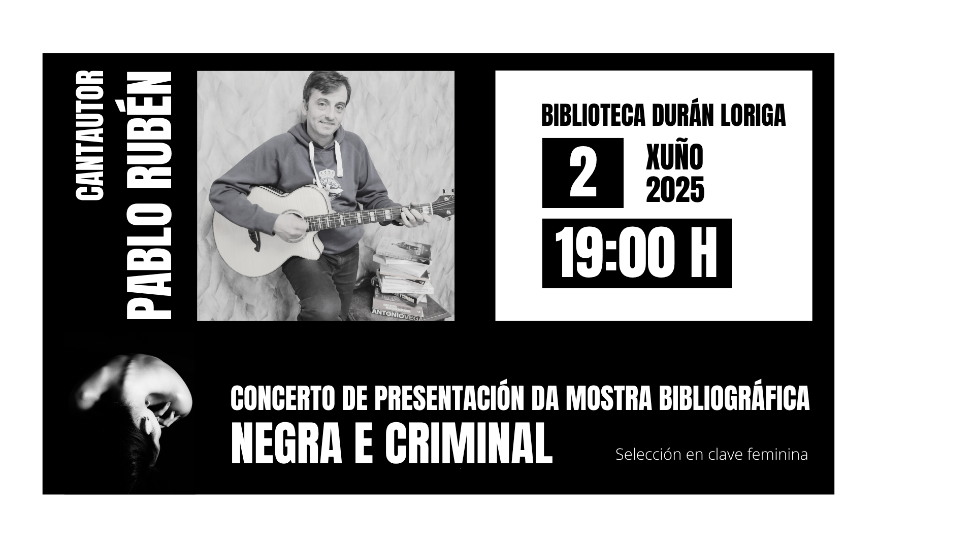 Cartel do concerto de presentación da mostra Negra e criminal