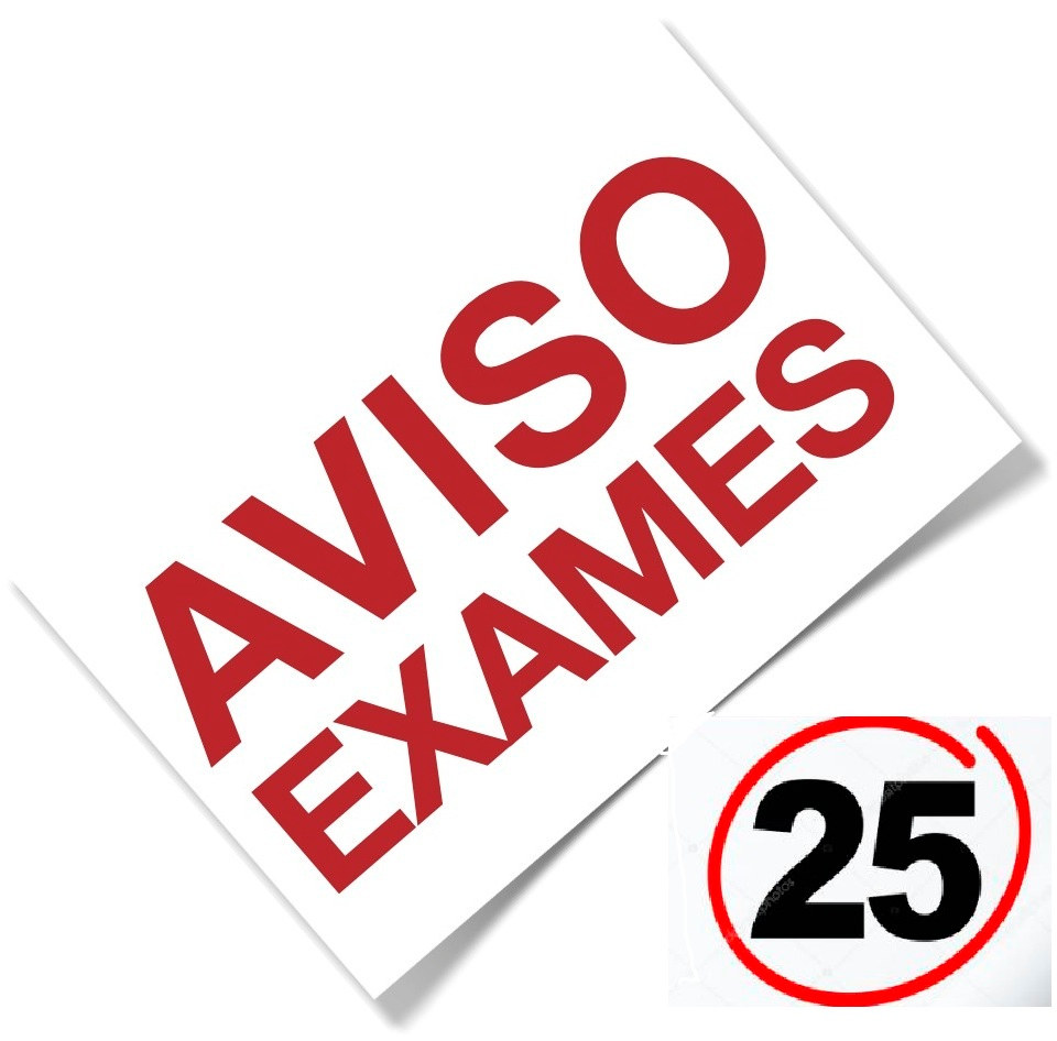 Aviso exames 25