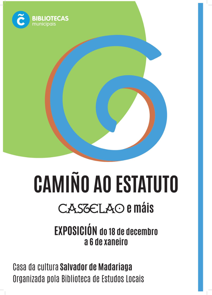 Imaxe do cartel publicitario da exposición co nome da sala de exposicións, as datas. Inclúe un logo coa imaxe da letra G que representa Galicia