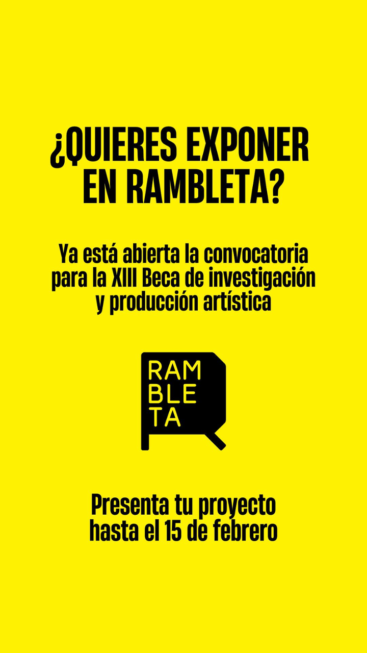 Cartel anunciando apertura prazo de soicitud da Bolsa de Produción e Investigación Artística de Rambleta