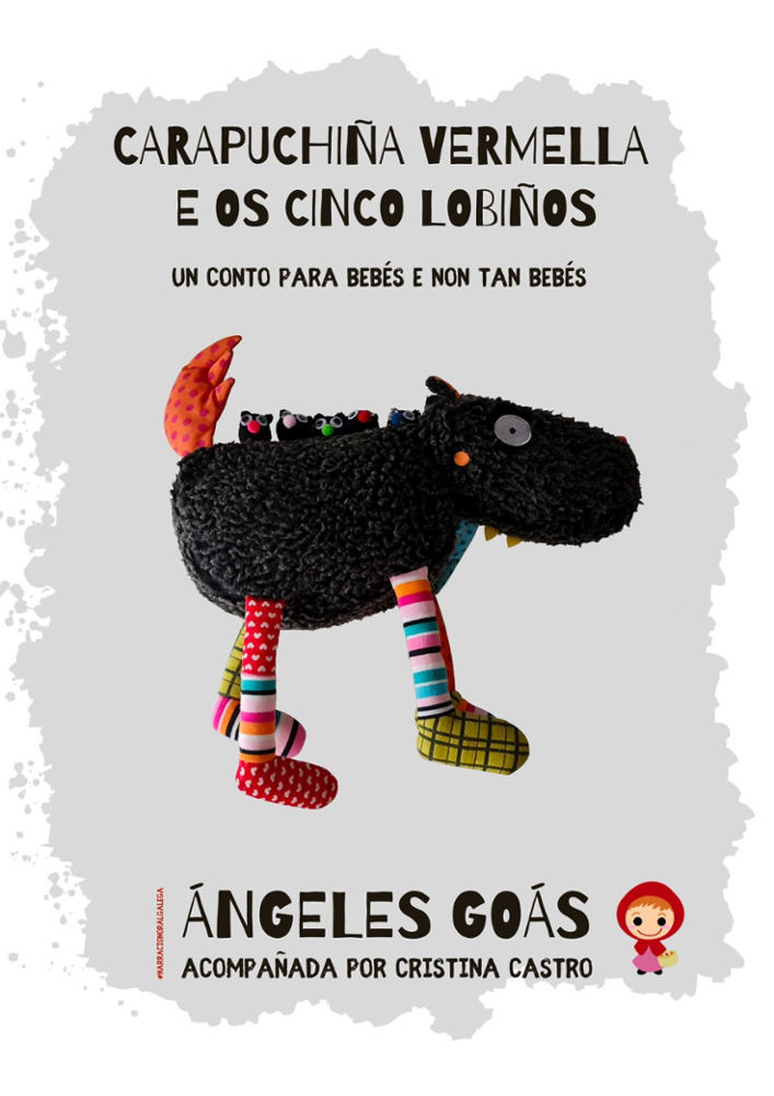“Carapuchiña Vermella e os 5 lobiños”, de Ángeles Goás 