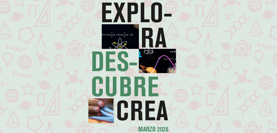 portada do folleto da axenda de marzo: Explora, Descubre, Crea