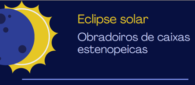 Eclipse solar: obradoiro de caixa estenopeica