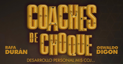 Coaches de choque, con Oswaldo Digón e Rafa Durán