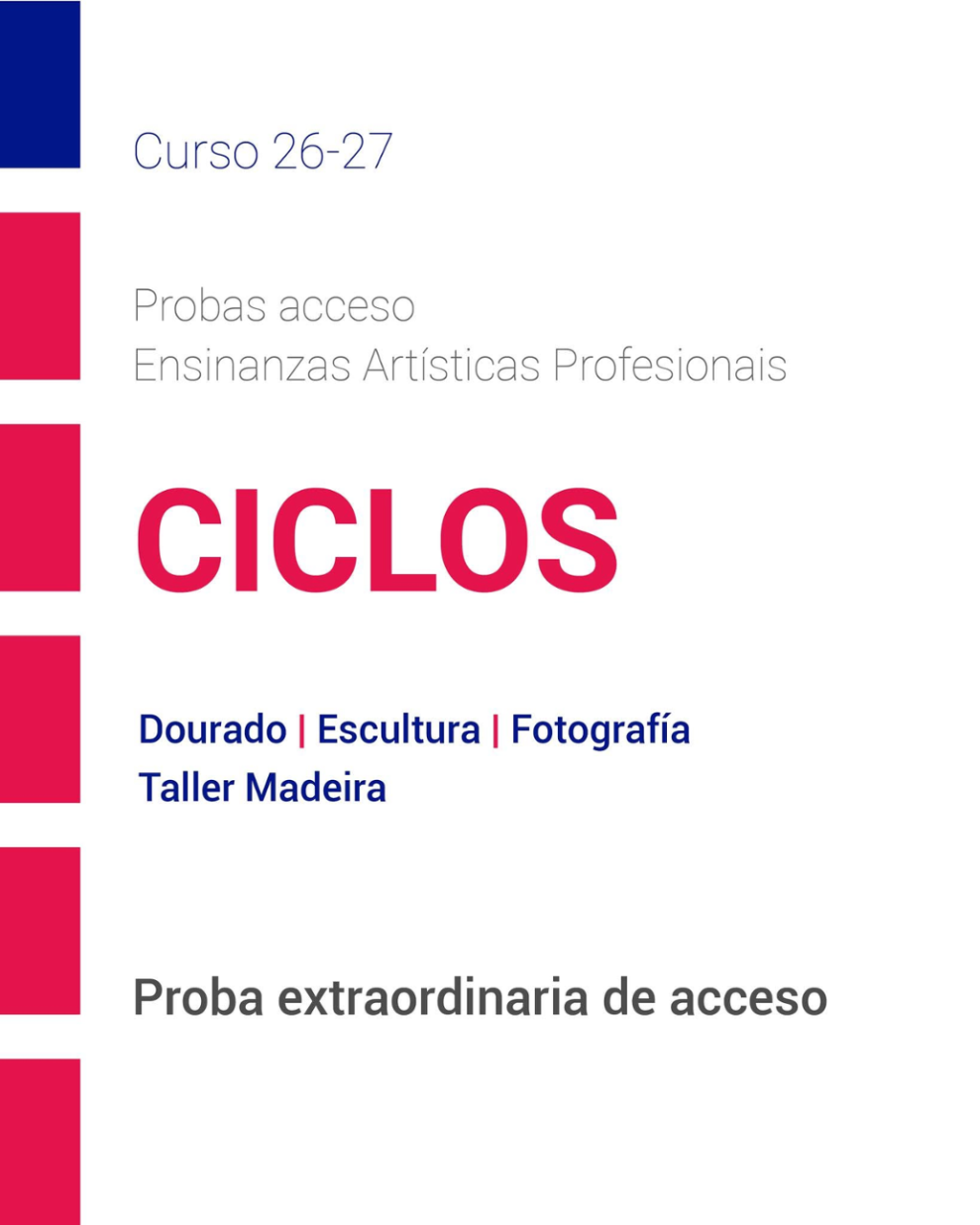Probas extraordinarias de acceso e admisión curso 2026-27. Convocatoria setembro
