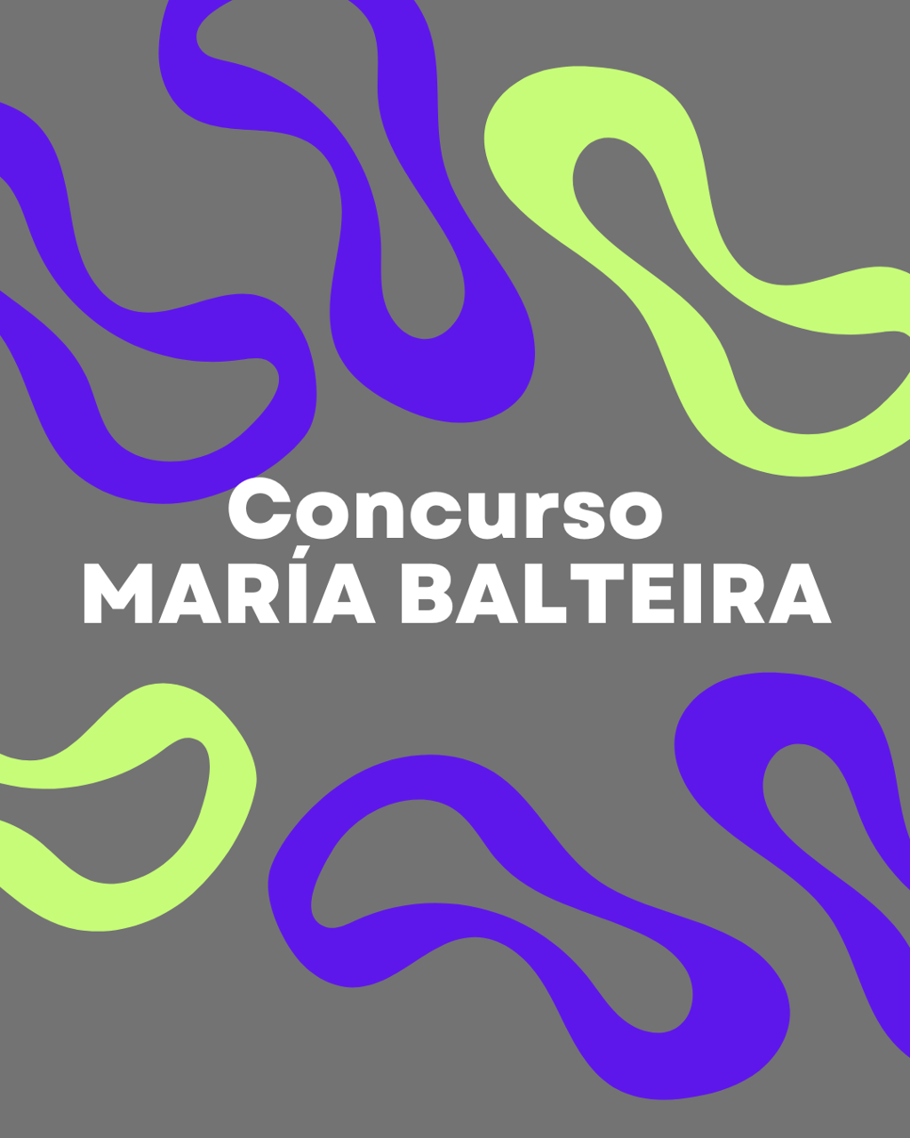 Cartel do concurso co nome María Balteira e uns debuxos abstractos