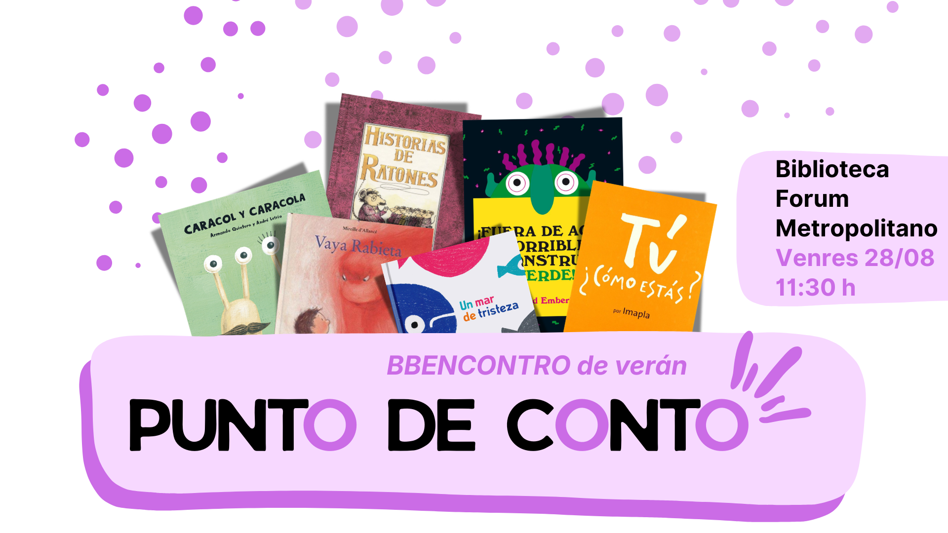 Punto de conto: Bbencontro de verán
